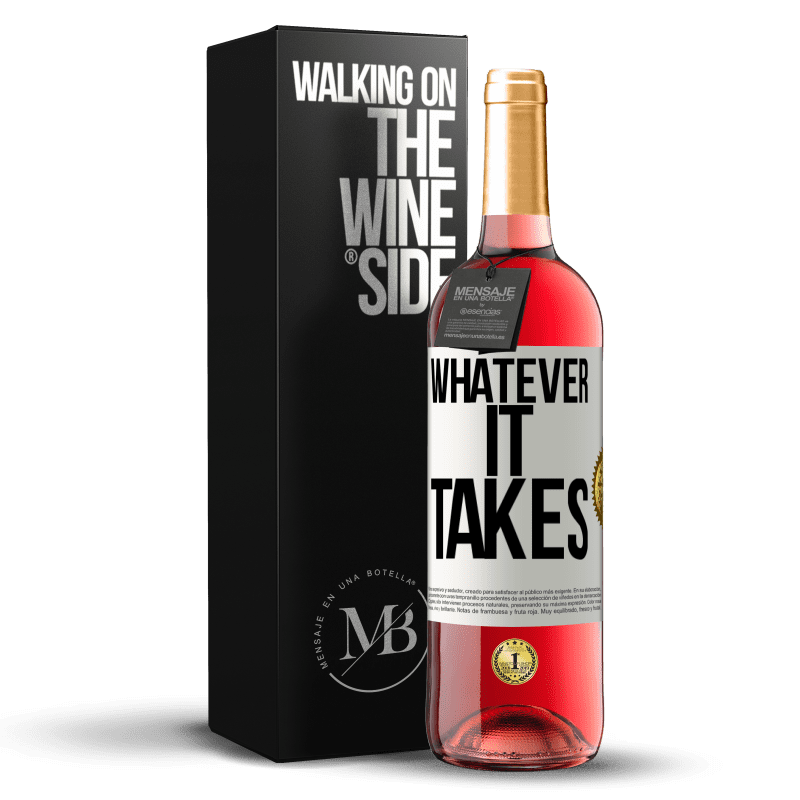 24,95 € Free Shipping | Rosé Wine ROSÉ Edition Whatever it takes White Label. Customizable label Young wine Harvest 2021 Tempranillo