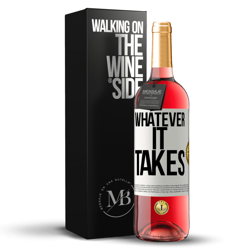 29,95 € Бесплатная доставка | Розовое вино Издание ROSÉ Whatever it takes Белая этикетка. Настраиваемая этикетка Молодое вино Урожай 2024 Tempranillo