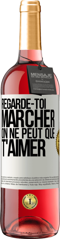 29,95 € | Vin rosé Édition ROSÉ Regarde-toi marcher. On ne peut que t'aimer Étiquette Blanche. Étiquette personnalisable Vin jeune Récolte 2024 Tempranillo