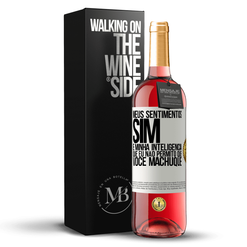 29,95 € Envio grátis | Vinho rosé Edição ROSÉ Meus sentimentos sim. É minha inteligência que eu não permito que você machuque Etiqueta Branca. Etiqueta personalizável Vinho jovem Colheita 2024 Tempranillo