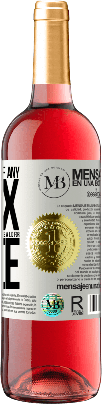«To any person of any SEX with each glass of this wine we give a lid for FREE» ROSÉ Edition