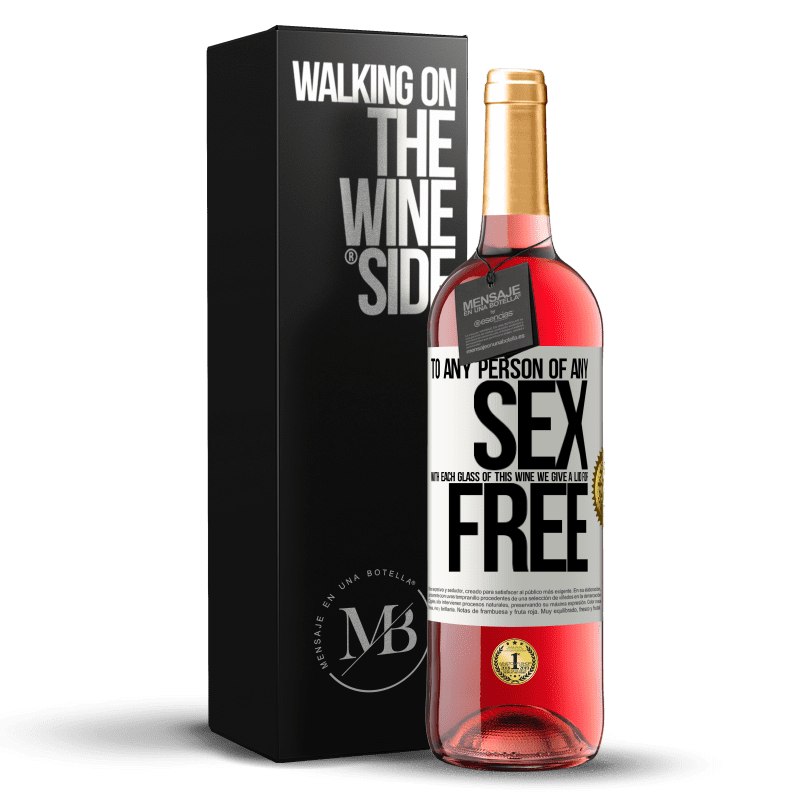 29,95 € Free Shipping | Rosé Wine ROSÉ Edition To any person of any SEX with each glass of this wine we give a lid for FREE White Label. Customizable label Young wine Harvest 2022 Tempranillo