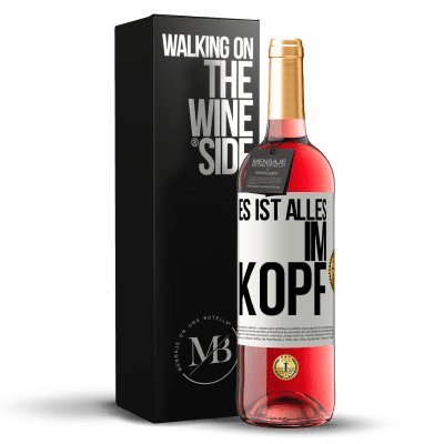 «Es ist alles im Kopf» ROSÉ Ausgabe