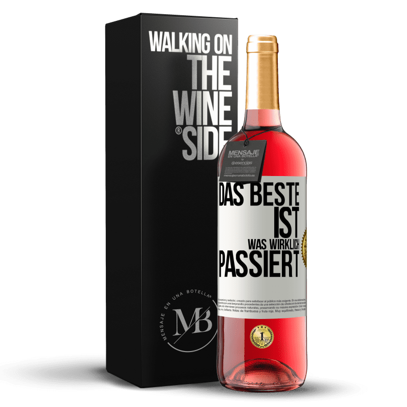 29,95 € Kostenloser Versand | Roséwein ROSÉ Ausgabe Das Beste ist, was wirklich passiert Weißes Etikett. Anpassbares Etikett Junger Wein Ernte 2023 Tempranillo