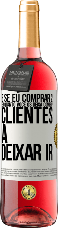 29,95 € | Vinho rosé Edição ROSÉ e se eu comprar 2 em quanto você os deixa comigo? Clientes a deixar ir Etiqueta Branca. Etiqueta personalizável Vinho jovem Colheita 2025 Tempranillo