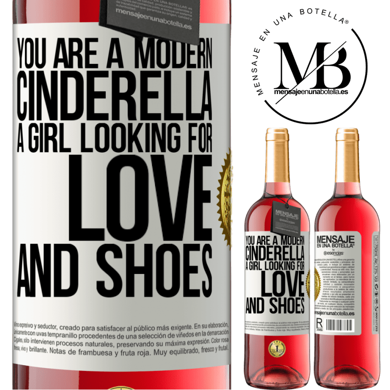 29,95 € Free Shipping | Rosé Wine ROSÉ Edition You are a modern cinderella, a girl looking for love and shoes White Label. Customizable label Young wine Harvest 2021 Tempranillo
