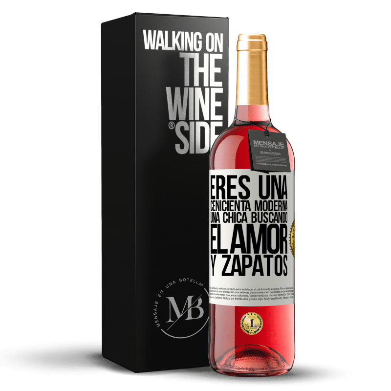 29,95 € Envoi gratuit | Vin rosé Édition ROSÉ Vous êtes une cendrillon moderne, une fille à la recherche d'amour et de chaussures Étiquette Blanche. Étiquette personnalisable Vin jeune Récolte 2022 Tempranillo