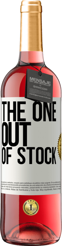 29,95 € Envio grátis | Vinho rosé Edição ROSÉ The one out of stock Etiqueta Branca. Etiqueta personalizável Vinho jovem Colheita 2025 Tempranillo