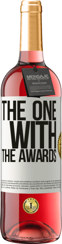 29,95 € | Vino Rosado Edición ROSÉ The one with the awards Etiqueta Blanca. Etiqueta personalizable Vino joven Cosecha 2024 Tempranillo