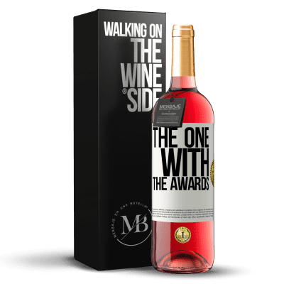 «The one with the awards» Edizione ROSÉ