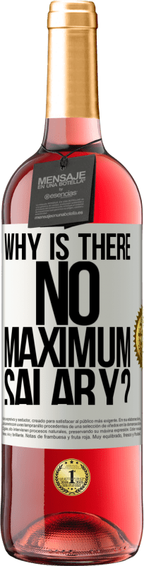 Free Shipping | Rosé Wine ROSÉ Edition why is there no maximum salary? White Label. Customizable label Young wine Harvest 2025 Tempranillo