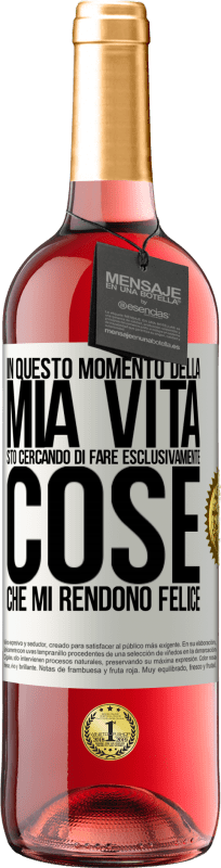 29,95 € Spedizione Gratuita | Vino rosato Edizione ROSÉ In questo momento della mia vita, sto cercando di fare esclusivamente cose che mi rendono felice Etichetta Bianca. Etichetta personalizzabile Vino giovane Raccogliere 2024 Tempranillo