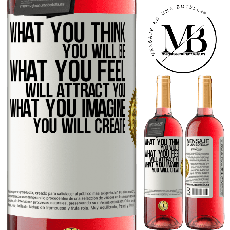 29,95 € Free Shipping | Rosé Wine ROSÉ Edition What you think you will be, what you feel will attract you, what you imagine you will create White Label. Customizable label Young wine Harvest 2021 Tempranillo