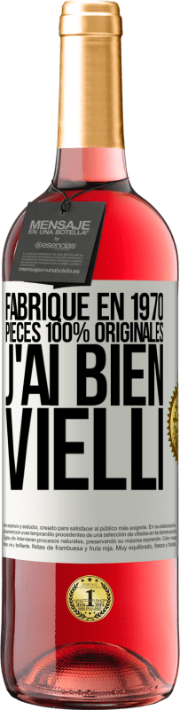 29,95 € | Vin rosé Édition ROSÉ Fabriqué en 1970, pièces 100% originales. J'ai bien vielli Étiquette Blanche. Étiquette personnalisable Vin jeune Récolte 2024 Tempranillo