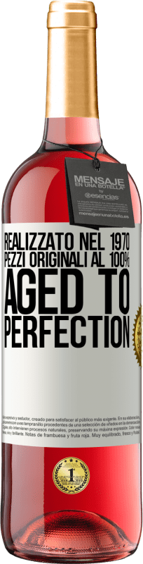 29,95 € | Vino rosato Edizione ROSÉ Realizzato nel 1970, pezzi originali al 100%. Aged to perfection Etichetta Bianca. Etichetta personalizzabile Vino giovane Raccogliere 2024 Tempranillo