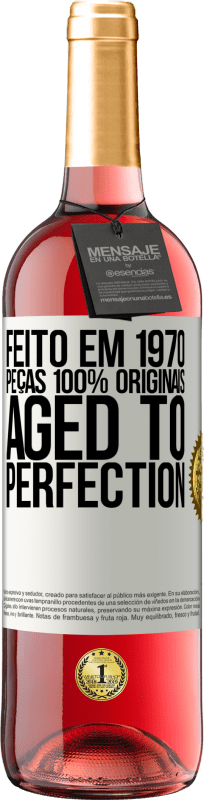 29,95 € | Vinho rosé Edição ROSÉ Feito em 1970, peças 100% originais. Aged to perfection Etiqueta Branca. Etiqueta personalizável Vinho jovem Colheita 2023 Tempranillo