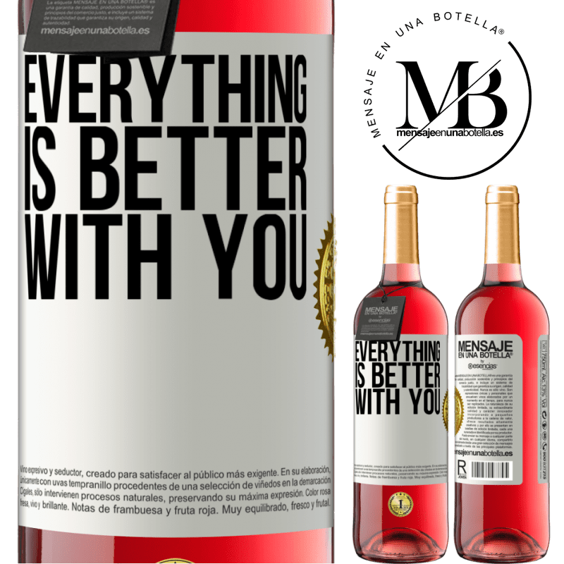 29,95 € Free Shipping | Rosé Wine ROSÉ Edition Everything is better with you White Label. Customizable label Young wine Harvest 2022 Tempranillo