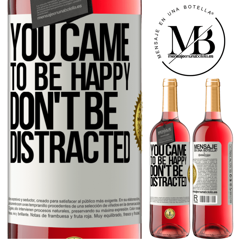 29,95 € Free Shipping | Rosé Wine ROSÉ Edition You came to be happy, don't be distracted White Label. Customizable label Young wine Harvest 2024 Tempranillo