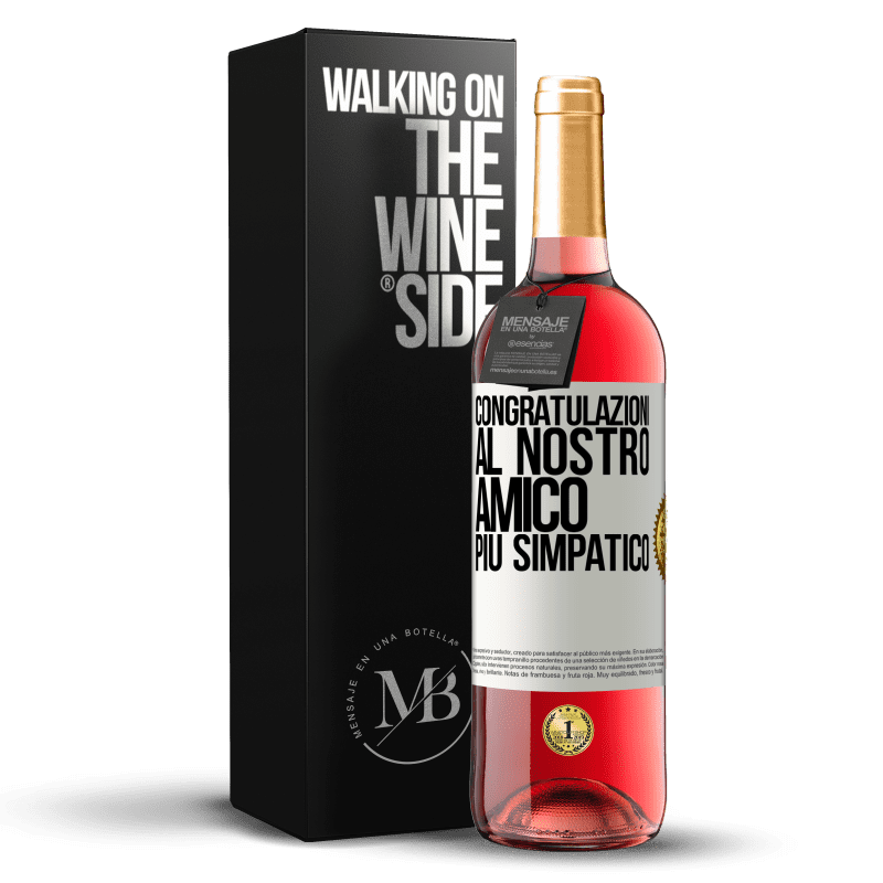 29,95 € Spedizione Gratuita | Vino rosato Edizione ROSÉ Congratulazioni al nostro amico più simpatico Etichetta Bianca. Etichetta personalizzabile Vino giovane Raccogliere 2024 Tempranillo