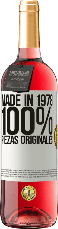29,95 € | Vino Rosado Edición ROSÉ Made in 1978. 100% piezas originales Etiqueta Blanca. Etiqueta personalizable Vino joven Cosecha 2023 Tempranillo