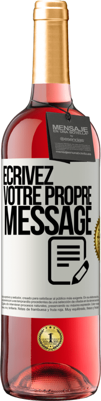 29,95 € | Vin rosé Édition ROSÉ Écrivez votre propre message Étiquette Blanche. Étiquette personnalisable Vin jeune Récolte 2023 Tempranillo