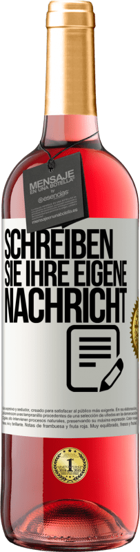 29,95 € Kostenloser Versand | Roséwein ROSÉ Ausgabe Schreib deine eigene Nachricht Weißes Etikett. Anpassbares Etikett Junger Wein Ernte 2025 Tempranillo