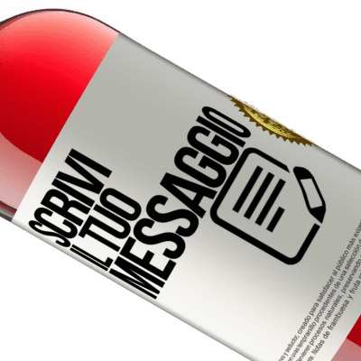 Espressioni Uniche e Personali. «What a wine-derful world» Edizione ROSÉ