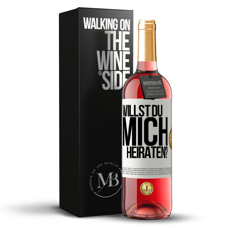 29,95 € Kostenloser Versand | Roséwein ROSÉ Ausgabe Willst du mich heiraten? Weißes Etikett. Anpassbares Etikett Junger Wein Ernte 2025 Tempranillo