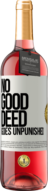 Free Shipping | Rosé Wine ROSÉ Edition No good deed goes unpunished White Label. Customizable label Young wine Harvest 2023 Tempranillo