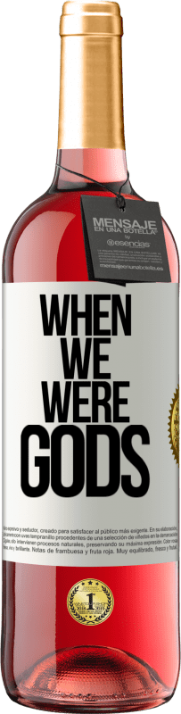 29,95 € | Rosé Wine ROSÉ Edition When we were gods White Label. Customizable label Young wine Harvest 2024 Tempranillo