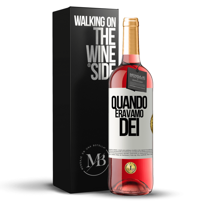 29,95 € Spedizione Gratuita | Vino rosato Edizione ROSÉ Quando eravamo dei Etichetta Bianca. Etichetta personalizzabile Vino giovane Raccogliere 2023 Tempranillo