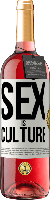 Free Shipping | Rosé Wine ROSÉ Edition Sex is culture White Label. Customizable label Young wine Harvest 2023 Tempranillo