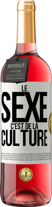 Envoi gratuit | Vin rosé Édition ROSÉ Le sexe c'est de la culture Étiquette Blanche. Étiquette personnalisable Vin jeune Récolte 2023 Tempranillo