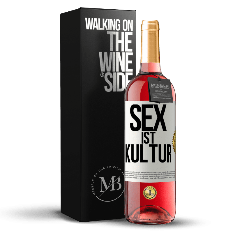 29,95 € Kostenloser Versand | Roséwein ROSÉ Ausgabe Sex ist Kultur Weißes Etikett. Anpassbares Etikett Junger Wein Ernte 2023 Tempranillo