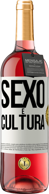 Envio grátis | Vinho rosé Edição ROSÉ Sexo é cultura Etiqueta Branca. Etiqueta personalizável Vinho jovem Colheita 2023 Tempranillo