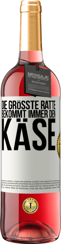 29,95 € | Roséwein ROSÉ Ausgabe Die größte Ratte bekommt immer den Käse Weißes Etikett. Anpassbares Etikett Junger Wein Ernte 2025 Tempranillo