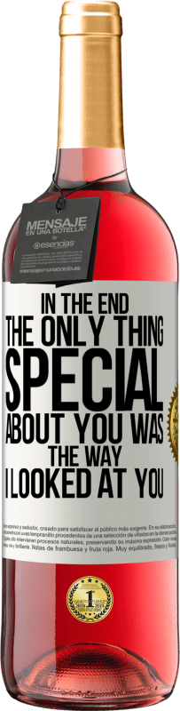 «В конце концов, единственное, что в тебе было особенным, было то, как я смотрел на тебя» Издание ROSÉ