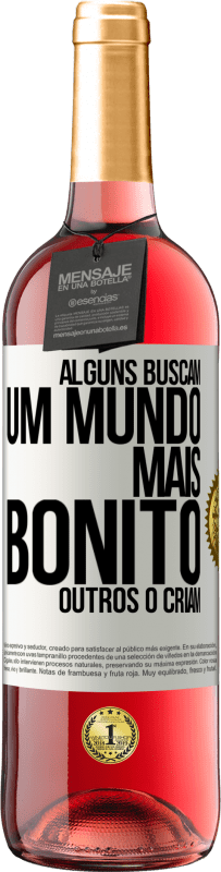 29,95 € Envio grátis | Vinho rosé Edição ROSÉ Alguns buscam um mundo mais bonito, outros o criam Etiqueta Branca. Etiqueta personalizável Vinho jovem Colheita 2025 Tempranillo