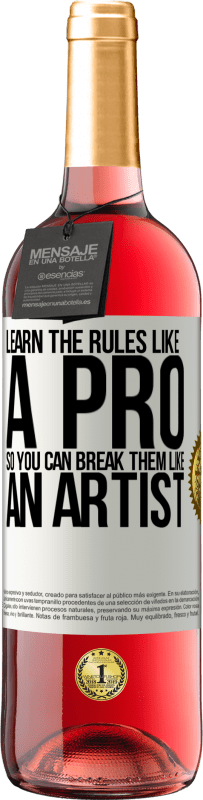 «Изучите правила как профессионал, чтобы вы могли их нарушать, как художник» Издание ROSÉ
