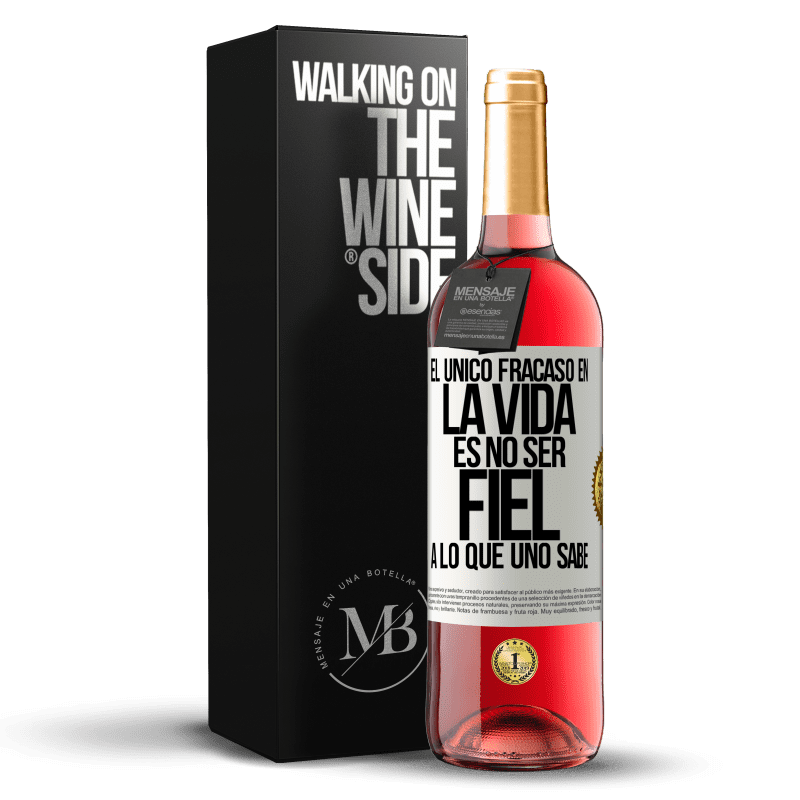 29,95 € Envío gratis | Vino Rosado Edición ROSÉ El único fracaso en la vida es no ser fiel a lo que uno sabe Etiqueta Blanca. Etiqueta personalizable Vino joven Cosecha 2025 Tempranillo