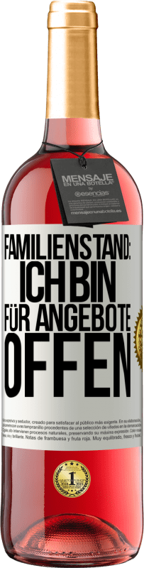 Kostenloser Versand | Roséwein ROSÉ Ausgabe Familienstand: Ich bin für Angebote offen Weißes Etikett. Anpassbares Etikett Junger Wein Ernte 2023 Tempranillo