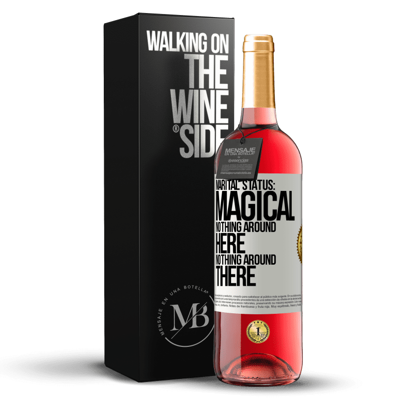 29,95 € Free Shipping | Rosé Wine ROSÉ Edition Marital status: magical. Nothing around here nothing around there White Label. Customizable label Young wine Harvest 2023 Tempranillo