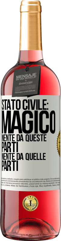 29,95 € Spedizione Gratuita | Vino rosato Edizione ROSÉ Stato civile: magico. Niente da queste parti, niente da quelle parti Etichetta Bianca. Etichetta personalizzabile Vino giovane Raccogliere 2025 Tempranillo