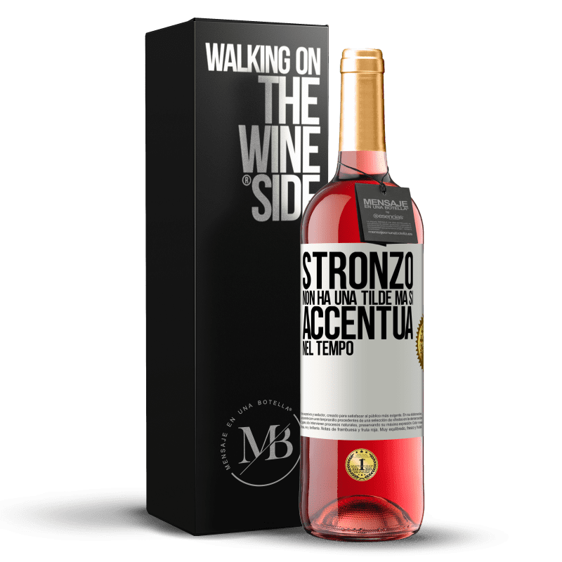 29,95 € Spedizione Gratuita | Vino rosato Edizione ROSÉ Stronzo non ha una tilde, ma si accentua nel tempo Etichetta Bianca. Etichetta personalizzabile Vino giovane Raccogliere 2024 Tempranillo