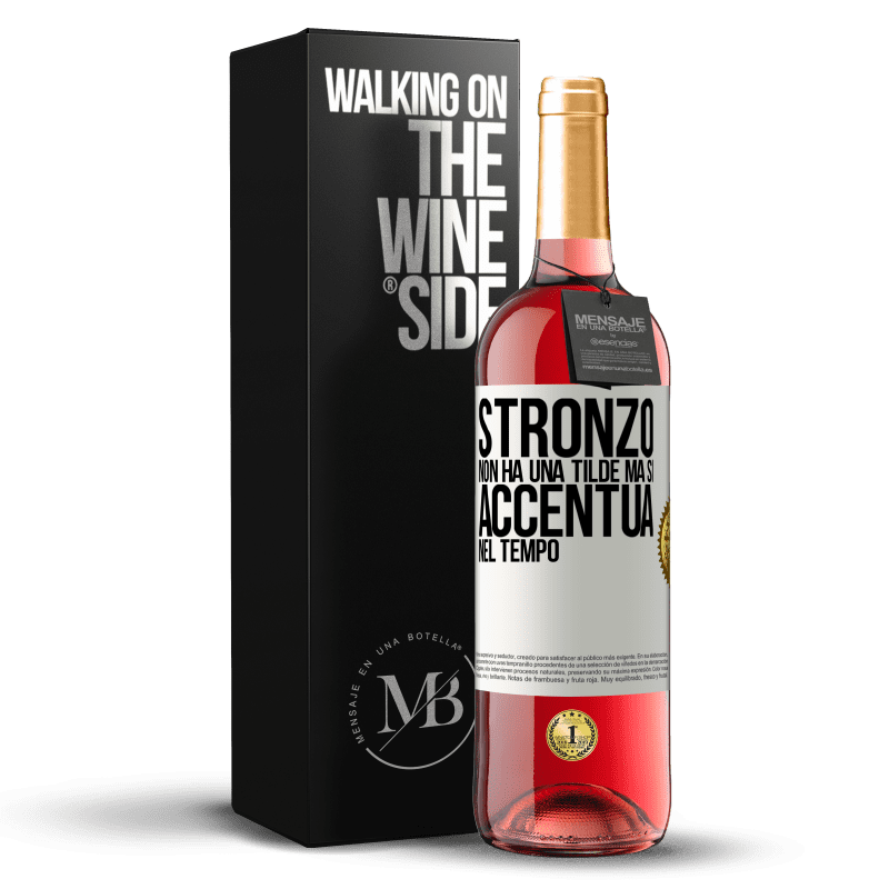 29,95 € Spedizione Gratuita | Vino rosato Edizione ROSÉ Stronzo non ha una tilde, ma si accentua nel tempo Etichetta Bianca. Etichetta personalizzabile Vino giovane Raccogliere 2025 Tempranillo
