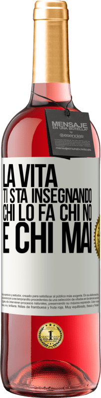 29,95 € | Vino rosato Edizione ROSÉ La vita ti sta insegnando chi lo fa, chi no e chi mai Etichetta Bianca. Etichetta personalizzabile Vino giovane Raccogliere 2024 Tempranillo