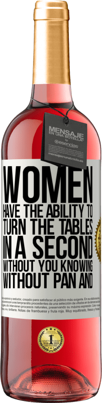 29,95 € | ロゼワイン ROSÉエディション 女性はすぐにテーブルを回すことができます。知らないうちに、鍋もオムレツもなし ホワイトラベル. カスタマイズ可能なラベル 若いワイン 収穫 2023 Tempranillo