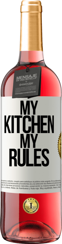 Free Shipping | Rosé Wine ROSÉ Edition My kitchen, my rules White Label. Customizable label Young wine Harvest 2023 Tempranillo