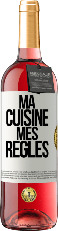 Envoi gratuit | Vin rosé Édition ROSÉ Ma cuisine, mes règles Étiquette Blanche. Étiquette personnalisable Vin jeune Récolte 2023 Tempranillo