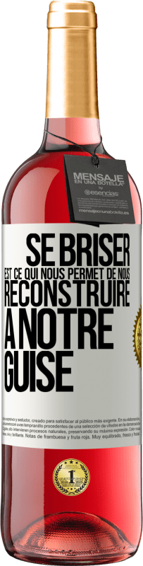 29,95 € | Vin rosé Édition ROSÉ Se briser est ce qui nous permet de nous reconstruire à notre guise Étiquette Blanche. Étiquette personnalisable Vin jeune Récolte 2024 Tempranillo